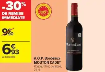 Carrefour Contact Mouton cadet A.O.P. Bordeaux offre