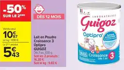 Carrefour Contact Guigoz lait en poudre croissance 3 optipro offre