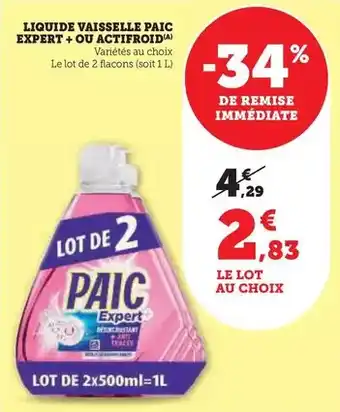 Super U Paic - liquide vaisselle offre