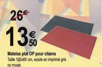 Tridôme Matelas Plat Op Pour Chiens offre