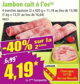 Norma Jambon cuit à l'os offre