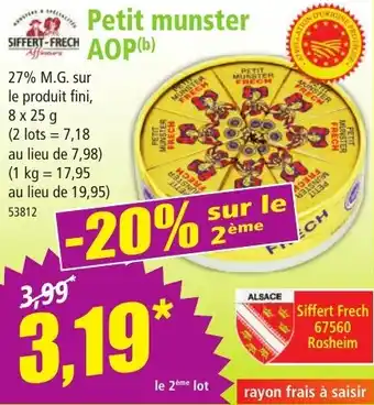 Norma SIFFERT-FRECHAOP Petit munster offre