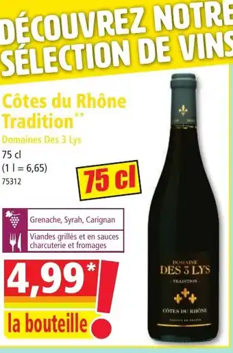 Norma Côtes du Rhône Tradition offre