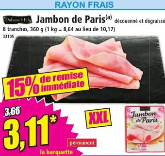 Norma Jambon de Paris offre