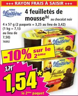 Norma NESTLE 4 feuilletés de mousse offre