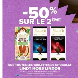 Carrefour Market LINDT HORS LINDOR Sur toutes les tablettes de chocolat offre