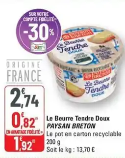 G20 PAYSAN BRETON Le Beurre Tendre Doux offre