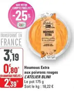 G20 L'ATELIER BLINI Houmous Extra aux poivrons rouges offre