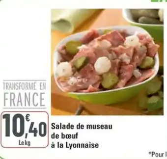 G20 Salade de museau de bœuf à la Lyonnaise offre