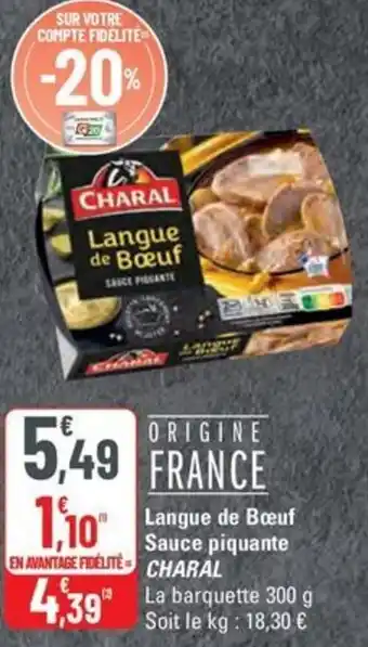 G20 CHARAL Langue de Boeuf Sauce piquante offre