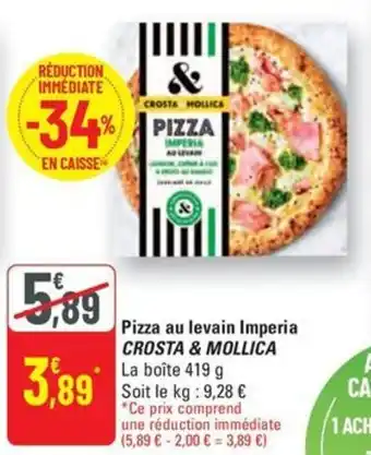 G20 CROSTA & MOLLICA  Pizza au levain Imperia offre