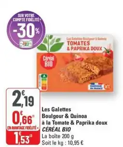 G20 CÉRÉAL BIO Les Galettes Boulgour & Quinoa à la Tomate & Paprika doux offre