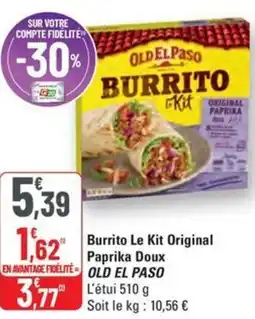 G20 OLD EL PASO Burrito Le Kit Original Paprika Doux offre