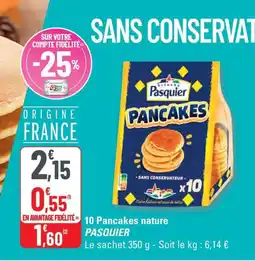 G20 PASQUIER 10 Pancakes nature offre