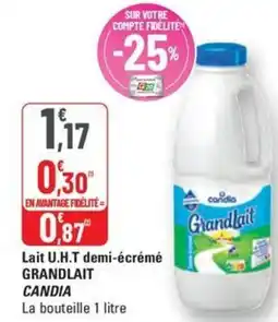 G20 CANDIA Lait u.h.t demi-écrémé grandlait offre