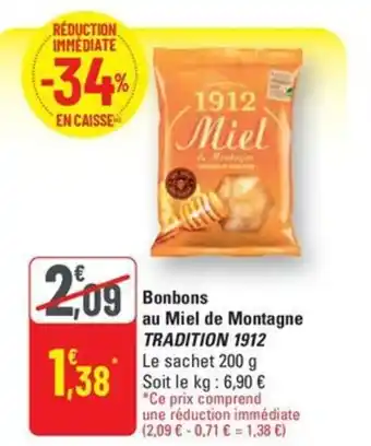 G20 TRADITION 1912 Bonbons au Miel de Montagne offre