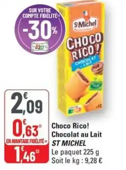 G20 ST MICHEL Choco Rico! Chocolat au Lait offre