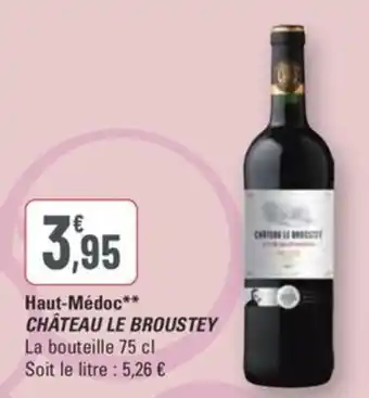 G20 CHÂTEAU LE BROUSTEY Haut-Médoc offre