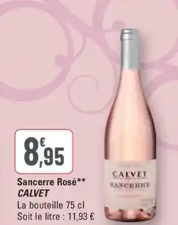 G20 CALVET Sancerre Rosé offre