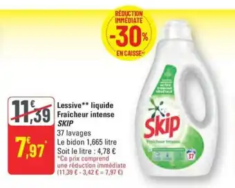 G20 SKIP Lessive liquide Fraîcheur intense offre