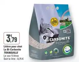 G20 TRANQUILLE Litière pour chat La Bi-Carbonite offre