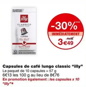 Monoprix Illy capsules de café lungo classic offre