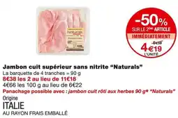 Monoprix Naturals Jambon cuit supérieur sans nitrite offre