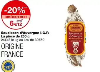 Monoprix Saucisson d'Auvergne I.G.P. offre