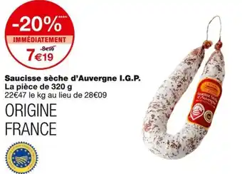 Monoprix Saucisse sèche d'Auvergne I.G.P. offre