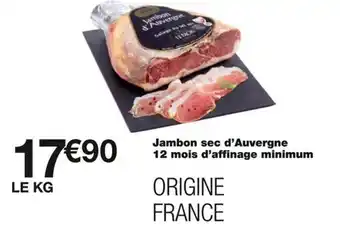 Monoprix Jambon sec d'Auvergne 12 mois d'affinage minimum offre