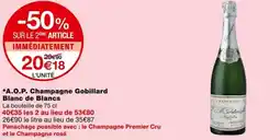 Monoprix A.O.P. Champagne Gobillard Blanc de Blancs offre