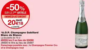 Monoprix A.O.P. Champagne Gobillard Blanc de Blancs offre