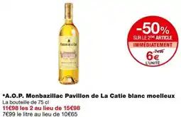 Monoprix A.O.P. Monbazillac Pavillon de La Catie blanc moelleux offre