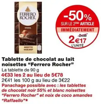 Monoprix FERRERO ROCHER Tablette de chocolat au lait noisettes offre