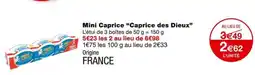 Monoprix Caprice des Dieux Mini Caprice offre