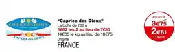 Monoprix Caprice des Dieux offre