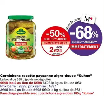 Monoprix Kuhne Cornichons recette paysanne aigre-douce offre