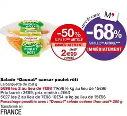 Monoprix Daunat Salade caesar poulet rôti offre