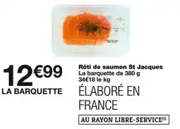 Monoprix Élaboré en france Rôti de saumon St Jacques offre