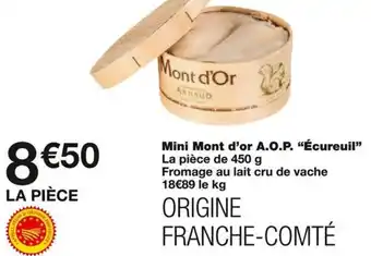 Monoprix Mini Mont d'or A.O.P. "Écureuil" offre