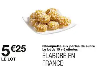 Monoprix Chouquette aux perles de sucre offre