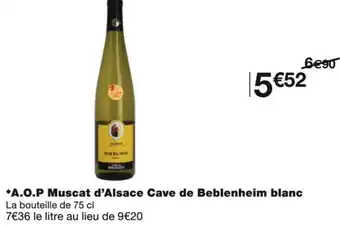 Monoprix A.O.P Muscat d'Alsace Cave de Beblenheim blanc offre