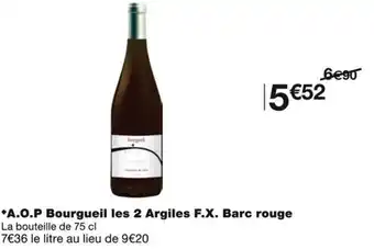 Monoprix A.O.P Bourgueil les 2 Argiles F.X. Barc rouge offre