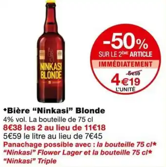 Monoprix Ninkasi blonde bière offre