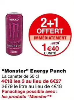 Monoprix Monster Energy Punch offre