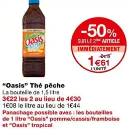 Monoprix Oasis Thé pêche offre