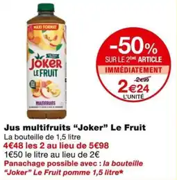 Monoprix JOKER Jus multifruits Le Fruit offre