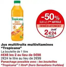 Monoprix Tropicana Jus multifruits multivitamines offre