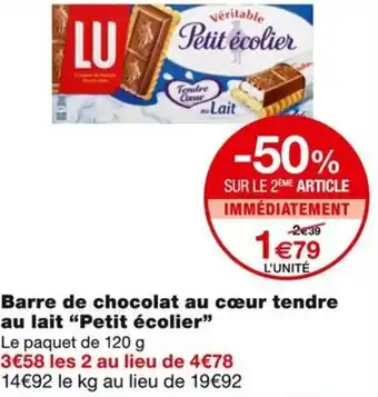 Monoprix Petit écolier Barre de chocolat au cœur tendre au lait offre