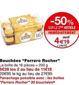 Monoprix Ferrero Rocher Bouchées offre